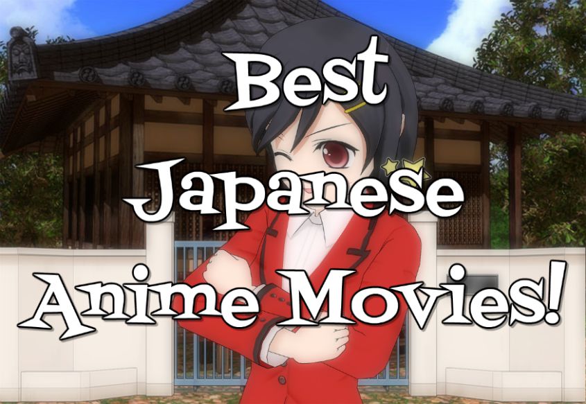 Best Japanese Anime Movies Worth Watching!｜Gyl Magazine